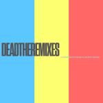 DEAD ALBUM REMIXES ARTWORK FINAL